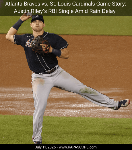 Atlanta Braves vs. St. Louis Cardinals Game Story: Austin Riley's RBI Single Amid Rain Delay - Kapascope